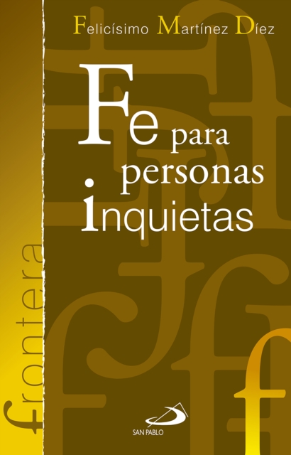 Fe para personas inquietas