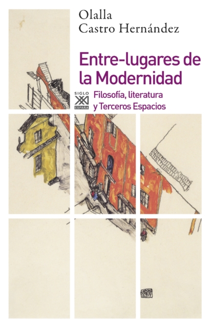 Entre-lugares de la Modernidad