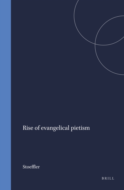 Rise of Evangelical Pietism