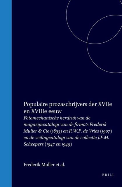 Populaire prozaschrijvers der XVIIe en XVIIIe eeuw