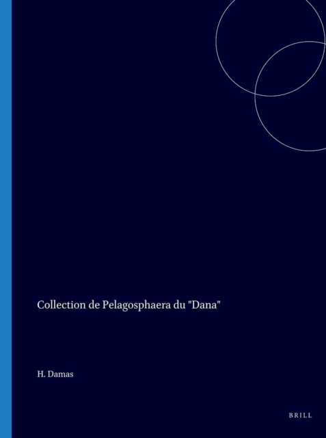 Collection de Pelagosphaera du &quote;Dana&quote;