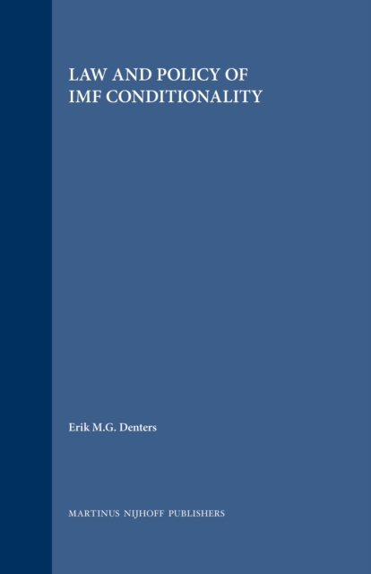 Law and Policy of IMF Conditionality