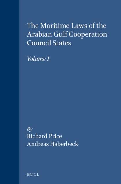 Maritime Laws of the Arabian Gulf Cooperation Council States