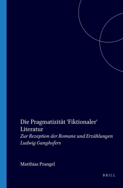 Die Pragmatizitat 'Fiktionaler' Literatur