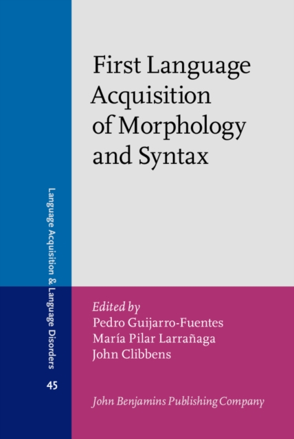 First Language Acquisition of Morphology and Syntax