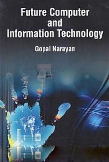 Future Computer And Information Technology