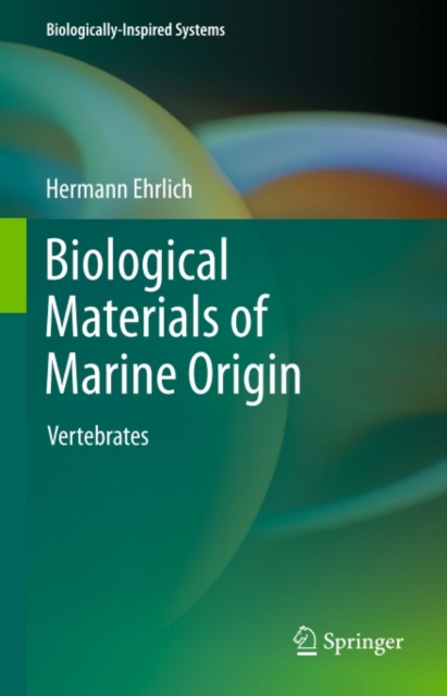 Biological Materials of Marine Origin