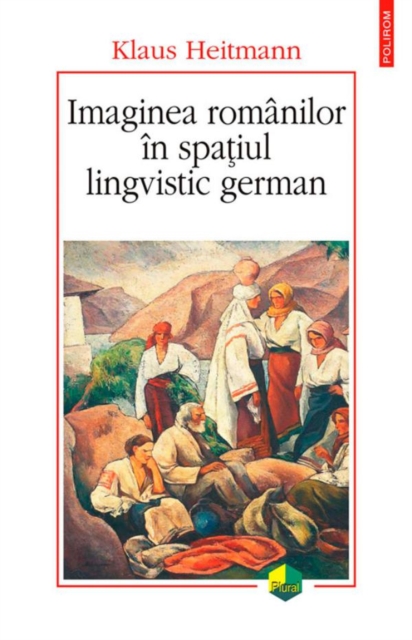 Imaginea românilor în spațiul lingvistic german