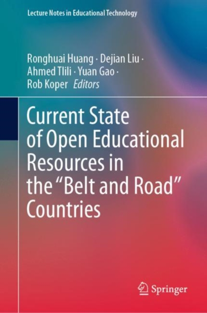 Current State of Open Educational Resources in the "e;Belt and Road"e; Countries