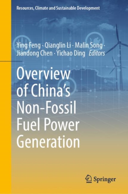 Overview of China's Non-Fossil Fuel Power Generation