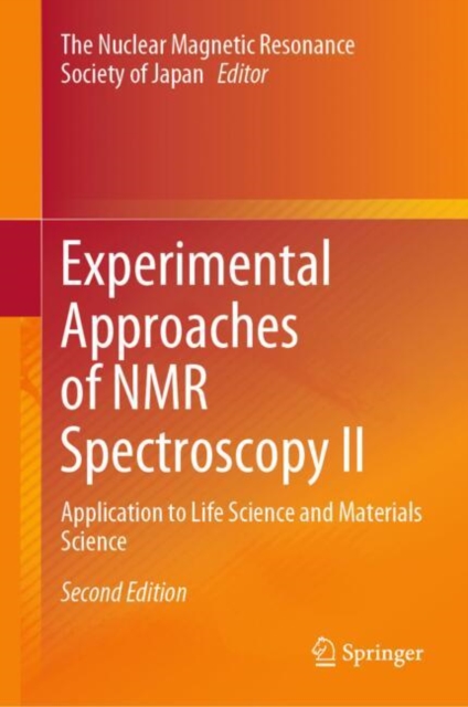 Experimental Approaches of NMR Spectroscopy II