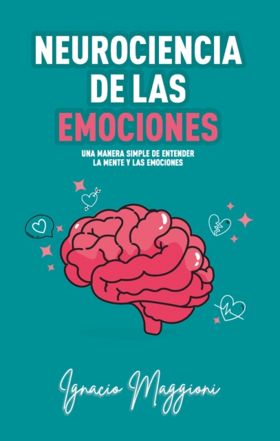 Neurociencia de las Emociones