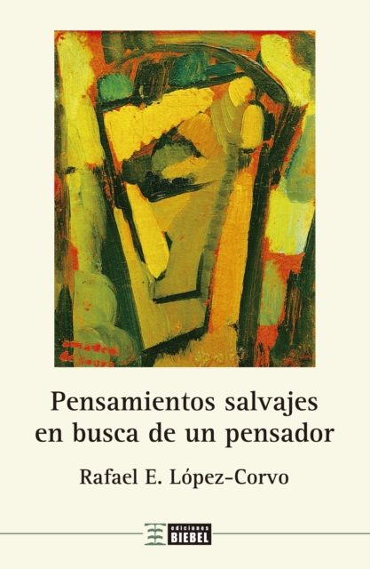 Pensamientos salvajes en busca de un pensador
