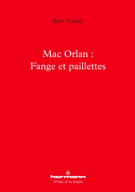 Mac Orlan : Fange et paillettes