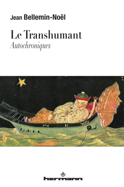 Le Transhumant – Autochroniques