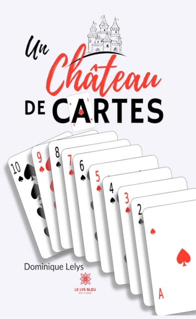 Un chateau de cartes