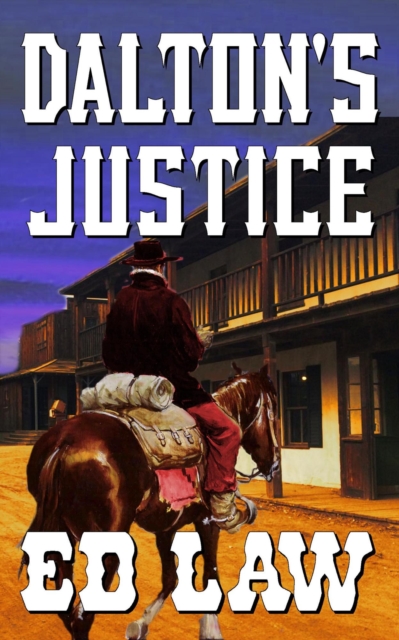 Dalton's Justice