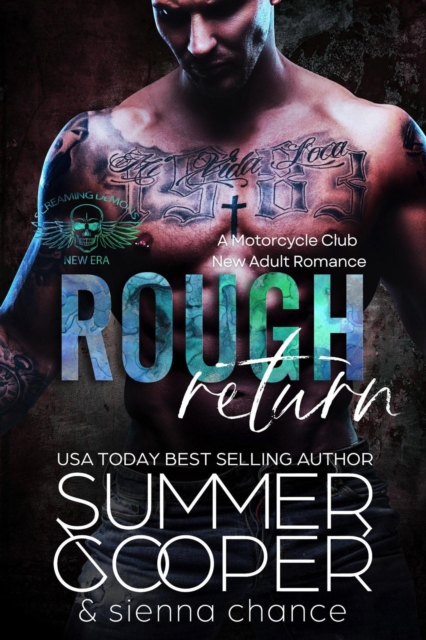 Rough Return: A Motorcycle Club New Adult Romance