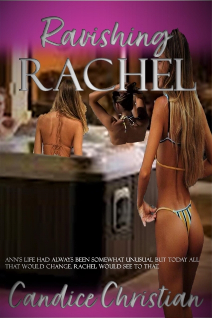 Ravishing Rachel