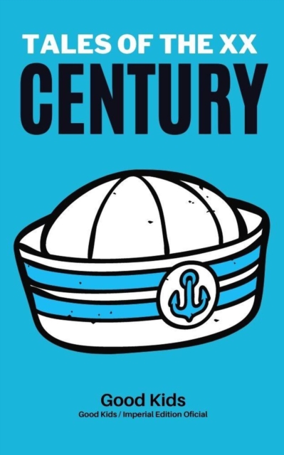 Tales of the xx Century