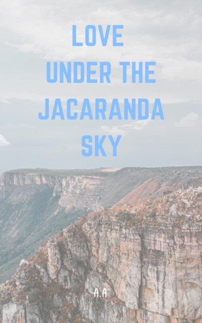 Love under the Jacaranda Sky