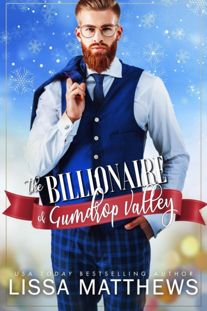 Billionaire of Gumdrop Valley