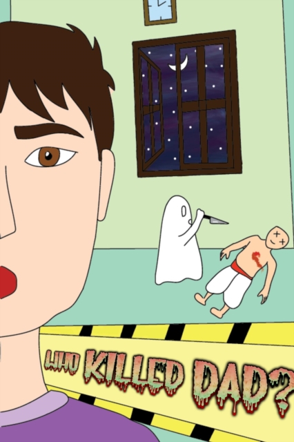 Who Killed Dad?
