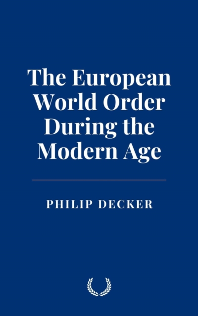 European World Order During the Modern Age
