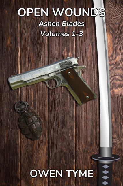 Ashen Blades: Open Wounds