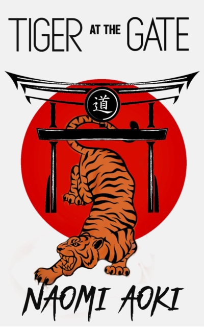 Tiger at the Gate