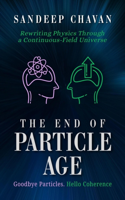 End of Particle Age