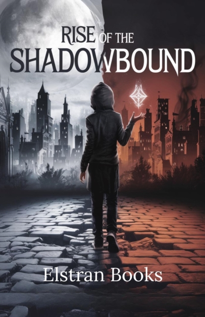 Rise of the Shadowbound