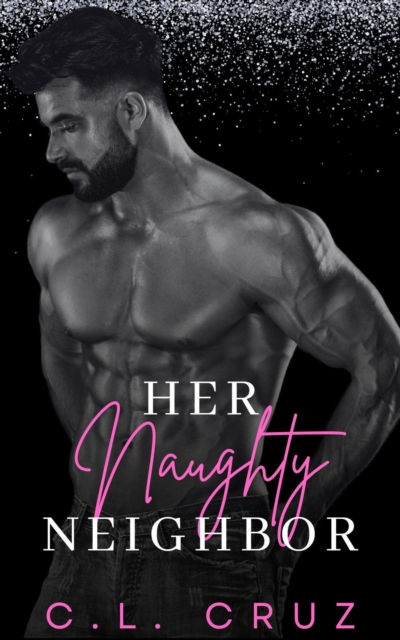 Her Naughty Neighbor