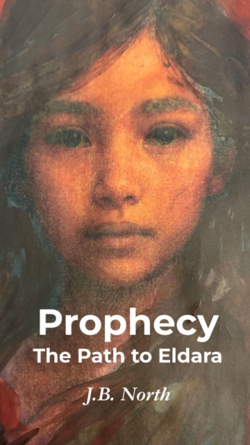 Prophecy: The Path to Eldara