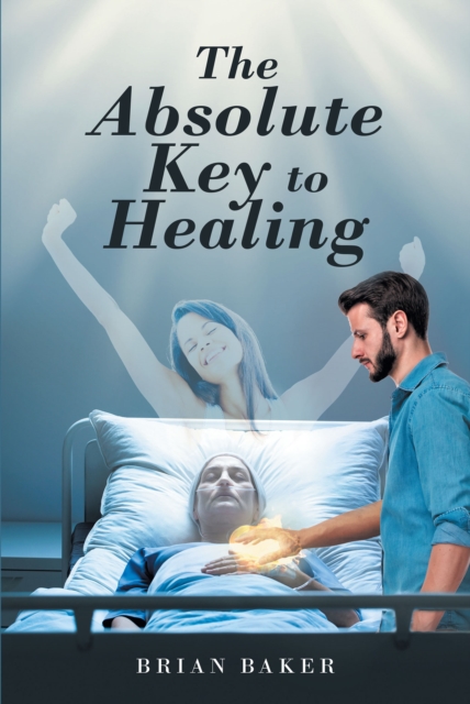 Absolute Key to Healing
