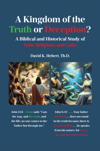 Kingdom of the Truth or Deception?
