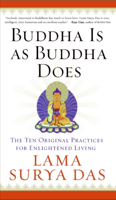 Buddha Is as Buddha Does