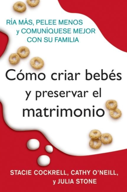 Como criar bebes y preservar el matrimonio