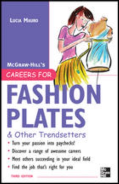 Careers for Fashion Plates & Other Trendsetters