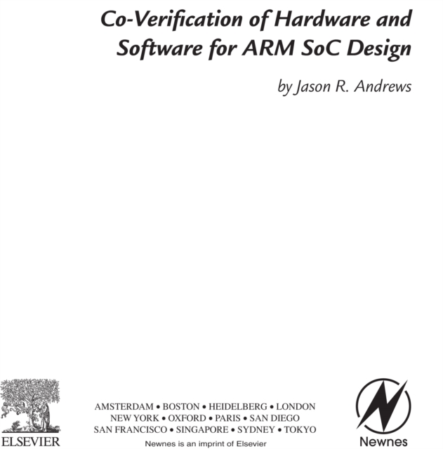 Co-verification of Hardware and Software for ARM SoC Design