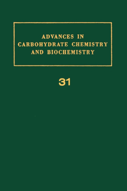 Advances in Carbohydrate Chemistry and Biochemistry