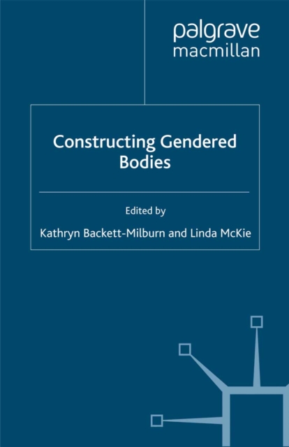 Constructing Gendered Bodies