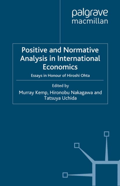 Positive and Normative Analysis in International Economics