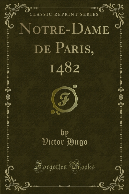 Notre-Dame de Paris, 1482