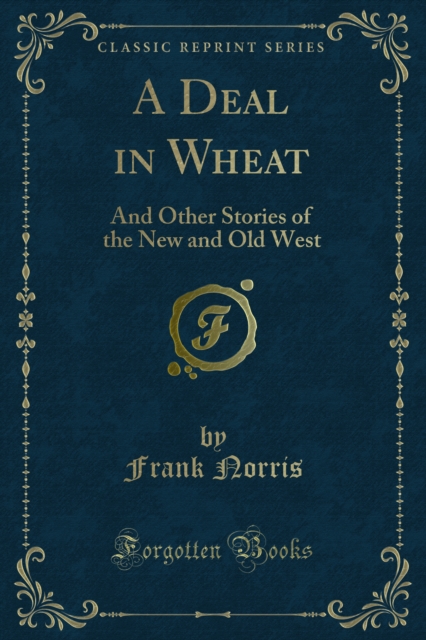 Deal in Wheat