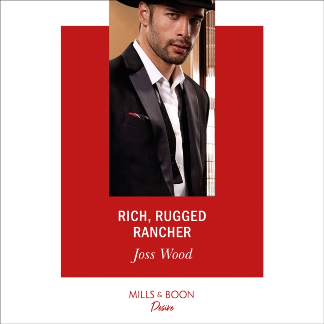 Rich, Rugged Rancher