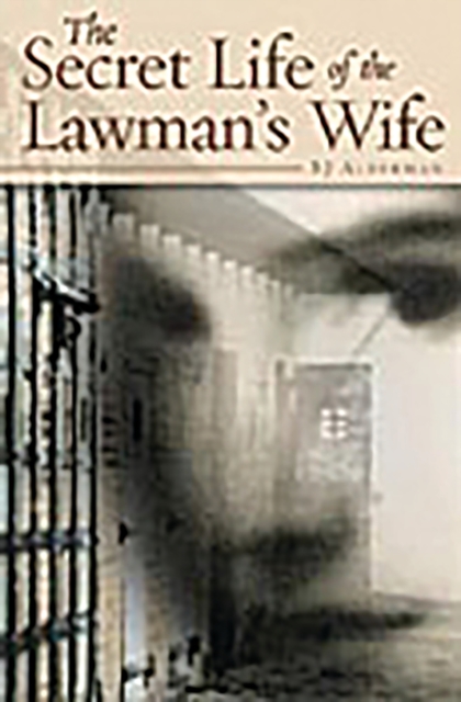 Secret Life of the Lawman's Wife