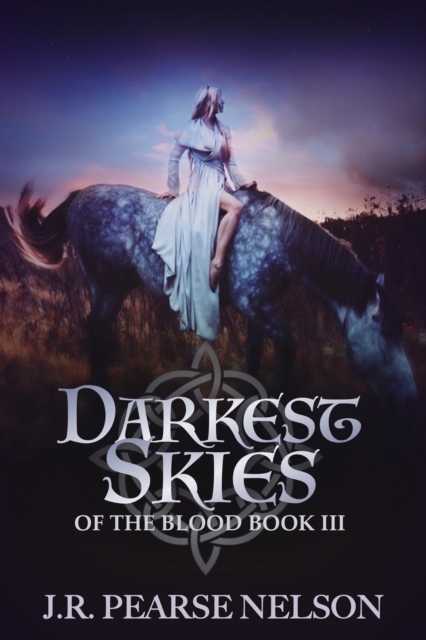 Darkest Skies (Of the Blood, #3)