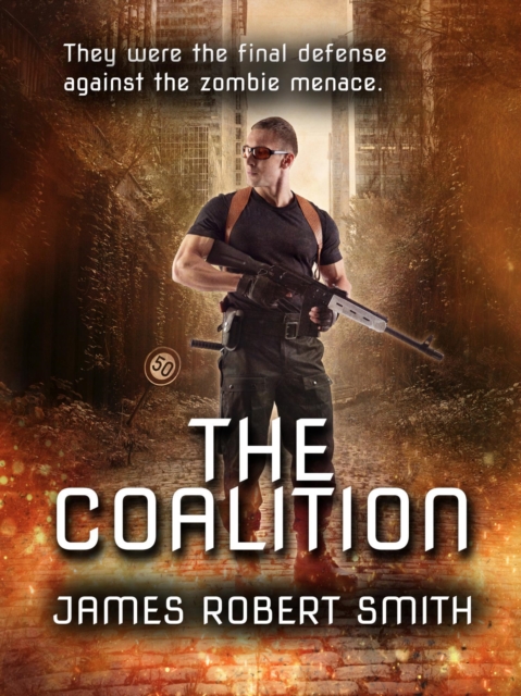 THE COALITION: Zombie Trilogy