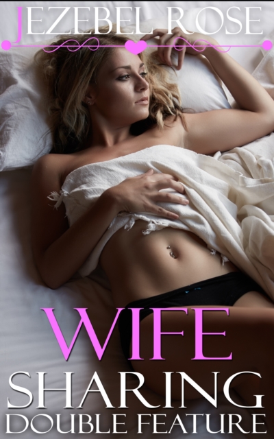 Wife Sharing Double Feature